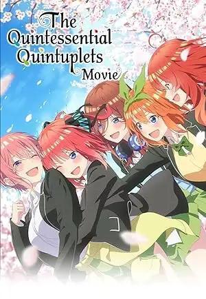 فيلم The Quintessential Quintuplets Movie 2022 مترجم